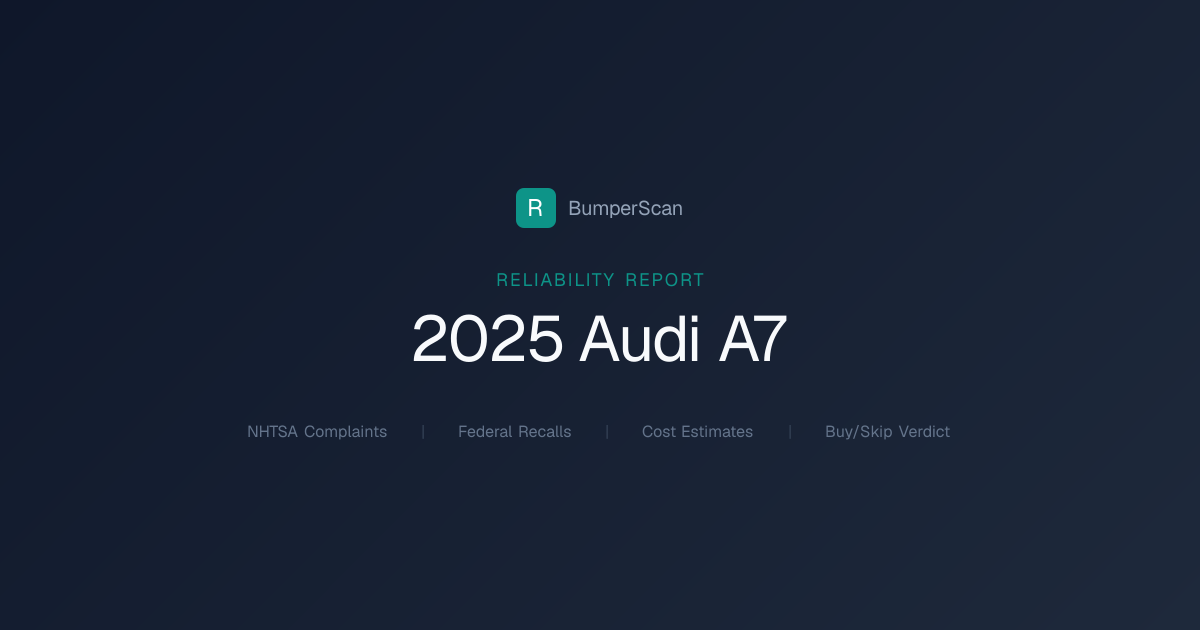 2025 Audi A7 Problems, Recalls & Reliability | BumperScan