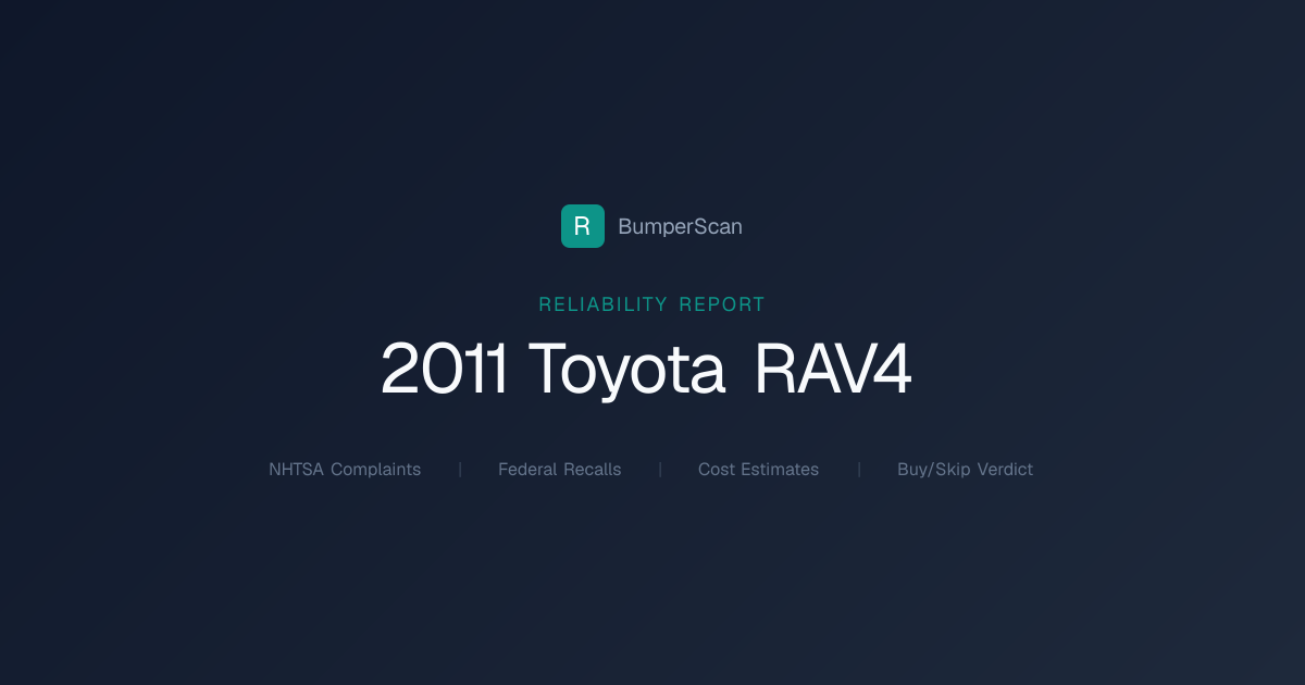 2011 Toyota Rav4 Problems, Recalls & Reliability | BumperScan